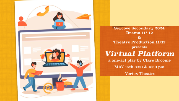 Drama 11/12 Performance "Virtual Platform"