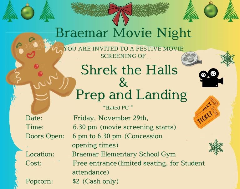 Braemar Movie Night Friday November 29th