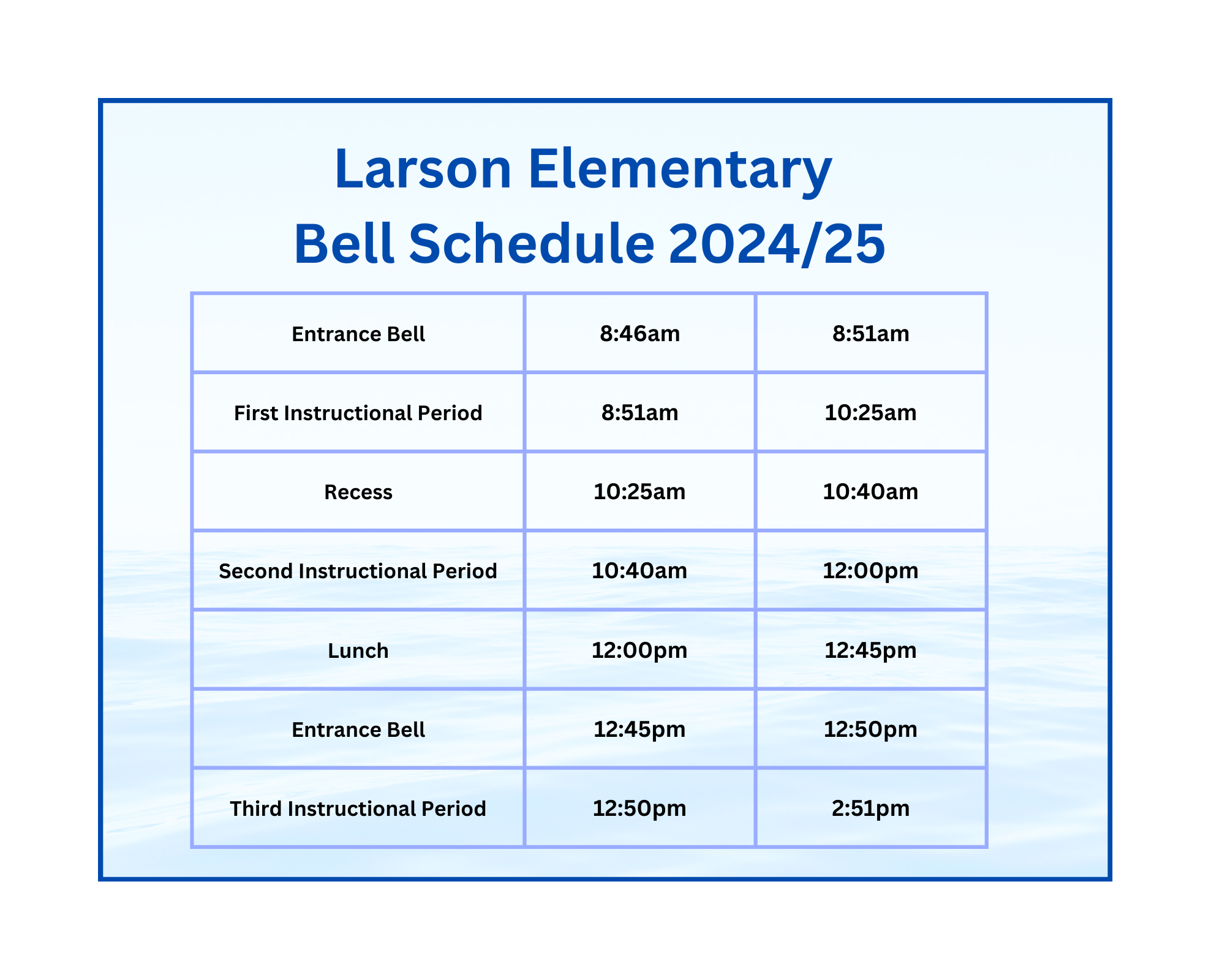 Larson Bell Schedule.png